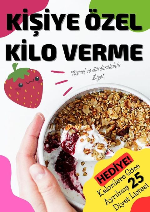 Kişiye Özel Kilo Verme(Kobo/電子書)