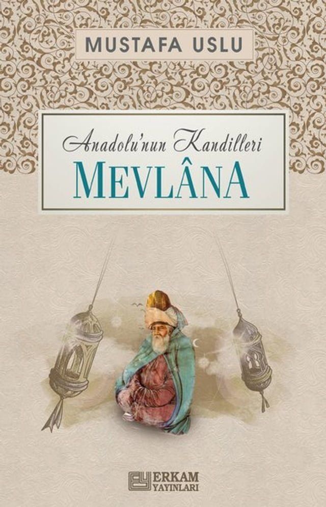  Mevlana: Anadolu'nun Kandilleri(Kobo/電子書)