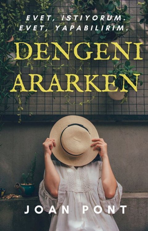 Dengeni Ararken. Stoacı düşüncenin anahtarları(Kobo/電子書)