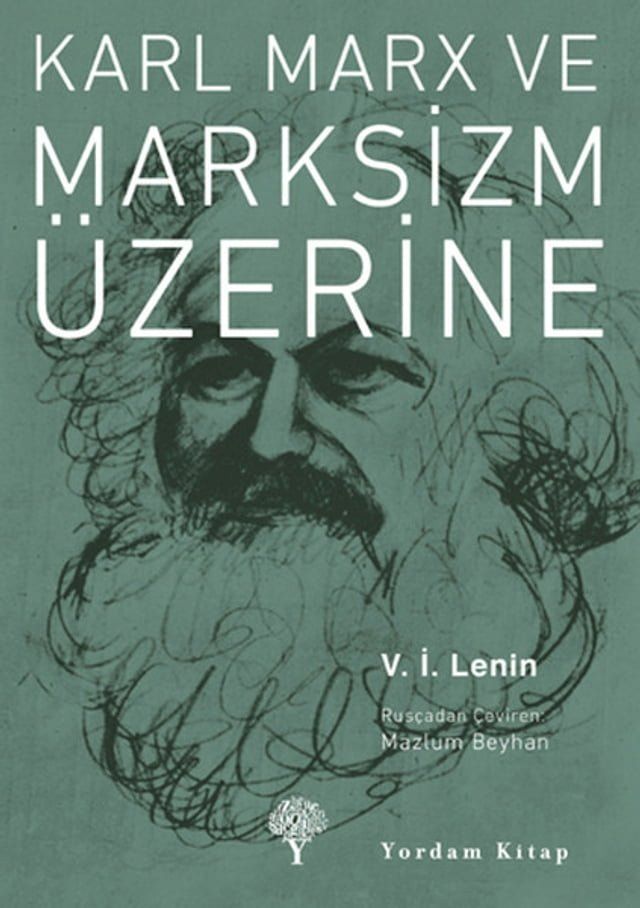  Karl Marx ve Marksizm &Uuml;zerine(Kobo/電子書)