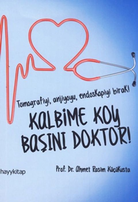 Kalbime Koy Başını Doktor!(Kobo/電子書)