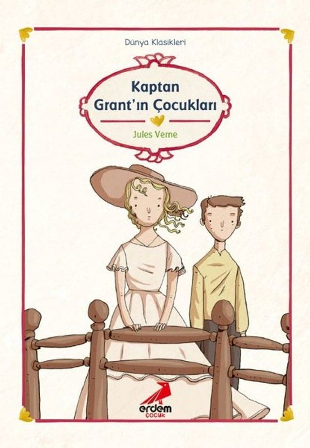  D&uuml;nya &Ccedil;ocuk Klasikleri - Kaptan Grantın &Ccedil;ocukları(Kobo/電子書)