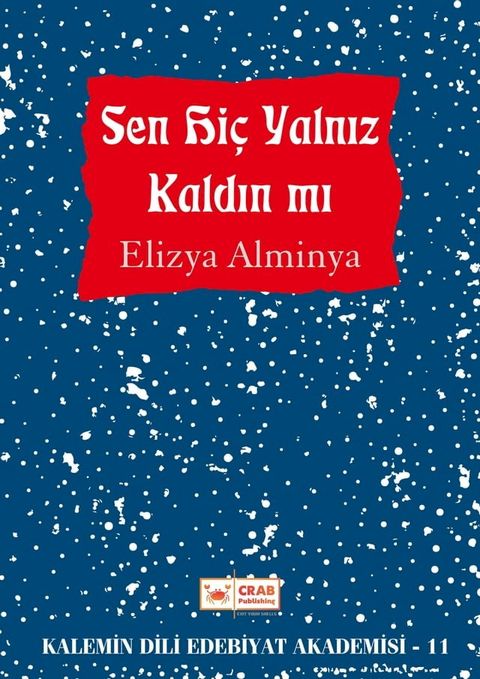 Sen Hiç Yalnız Kaldın mı(Kobo/電子書)