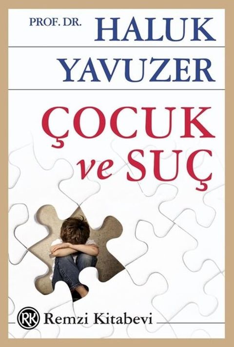 &Ccedil;ocuk ve Suç(Kobo/電子書)