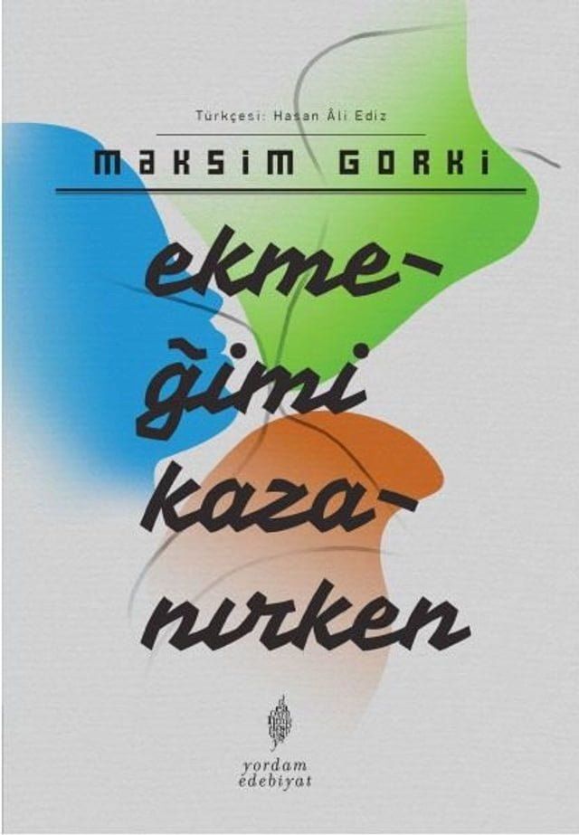  Ekmeğimi Kazanırken(Kobo/電子書)