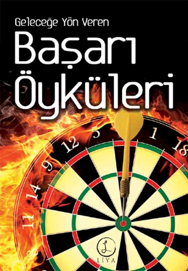  Geleceğe Yön Veren Başarı &Ouml;yküleri(Kobo/電子書)