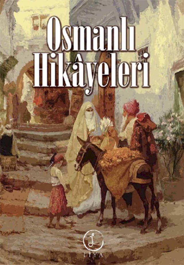  Osmanlı Hikayeleri(Kobo/電子書)