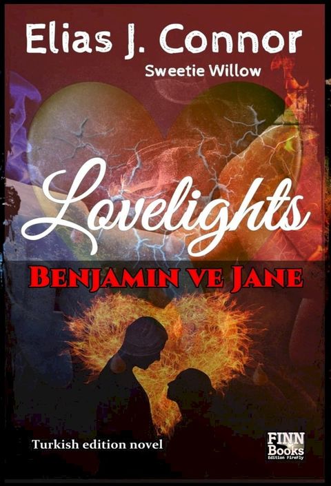 Lovelights - Benjamin ve Jane (turkish edition)(Kobo/電子書)