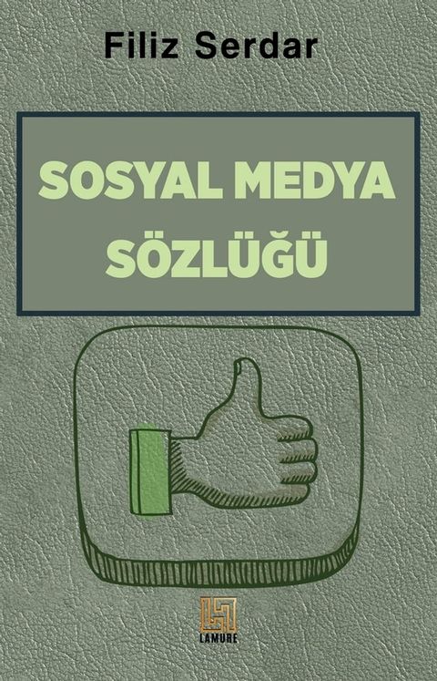 Sosyal Medya Sözlüğü(Kobo/電子書)