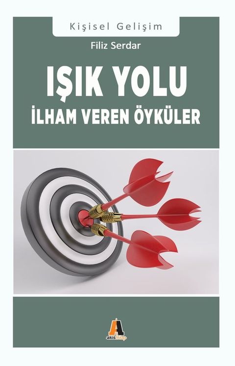 Işık Yolu: İlham Veren &Ouml;ğ&uuml;tler(Kobo/電子書)