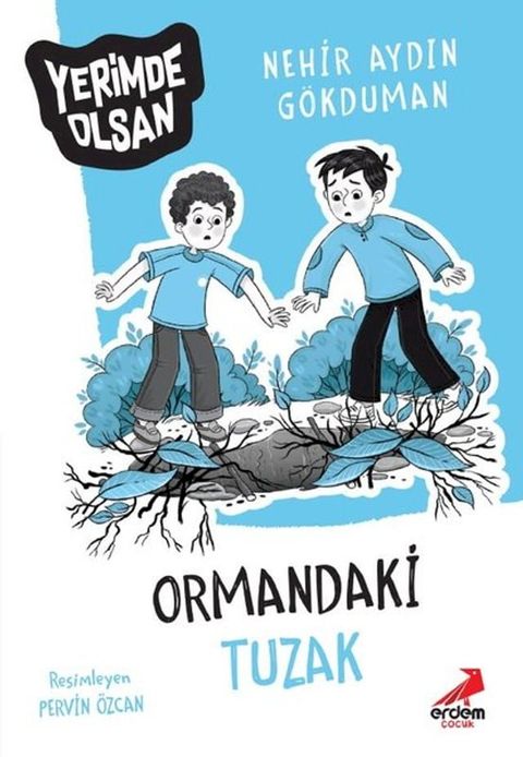 Ormandaki Tuzak - Yerimde Olsan(Kobo/電子書)