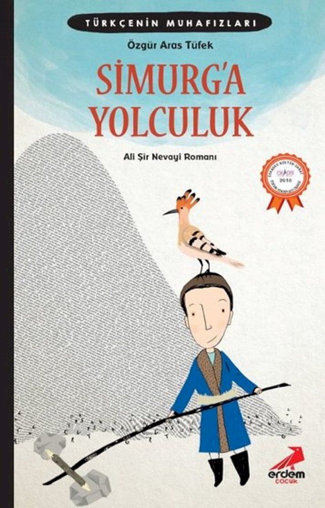  Türkçenin Muhafızları 2 - Simurg'a Yolculuk(Kobo/電子書)