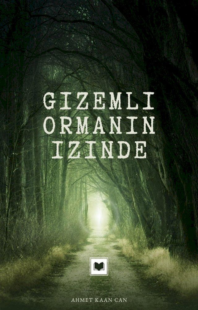  Gizemli Ormanın İ&ccedil;inde(Kobo/電子書)