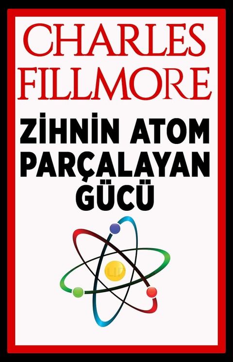 Zihnin Atom Par&ccedil;alayan G&uuml;c&uuml;(Kobo/電子書)