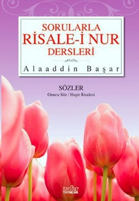 Sorularla Risale-i Nur Dersleri 3(Kobo/電子書)