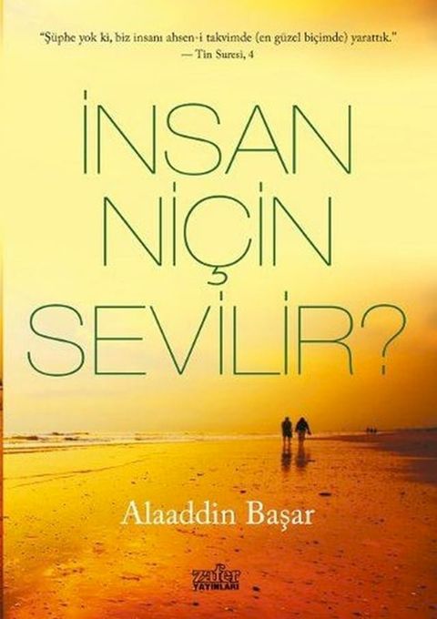 İnsan Ni&ccedil;in Sevilir?(Kobo/電子書)