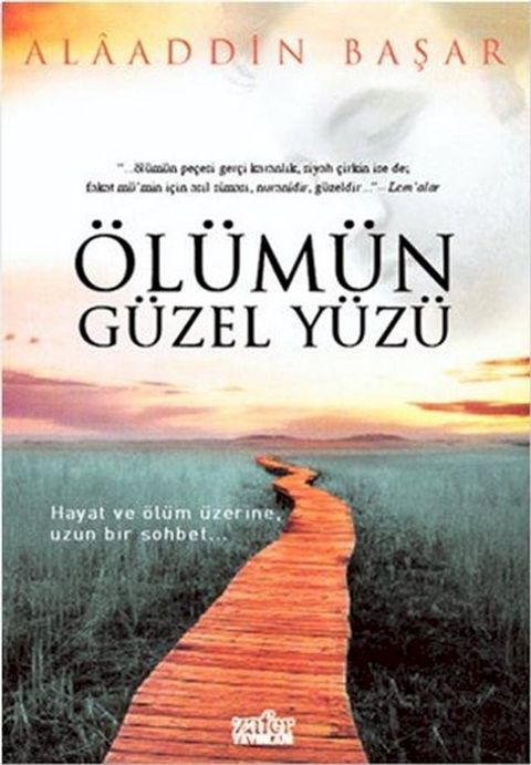 &Ouml;l&uuml;m&uuml;n G&uuml;zel Y&uuml;z&uuml;(Kobo/電子書)