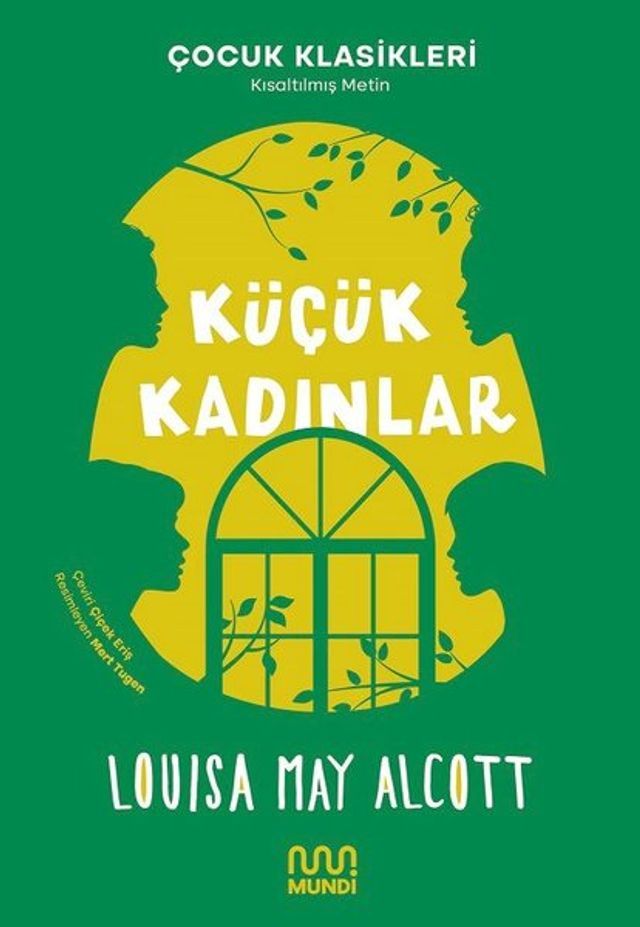  Küçük Kadınlar - Kısaltılmış Metin - Çocuk Klasikleri(Kobo/電子書)