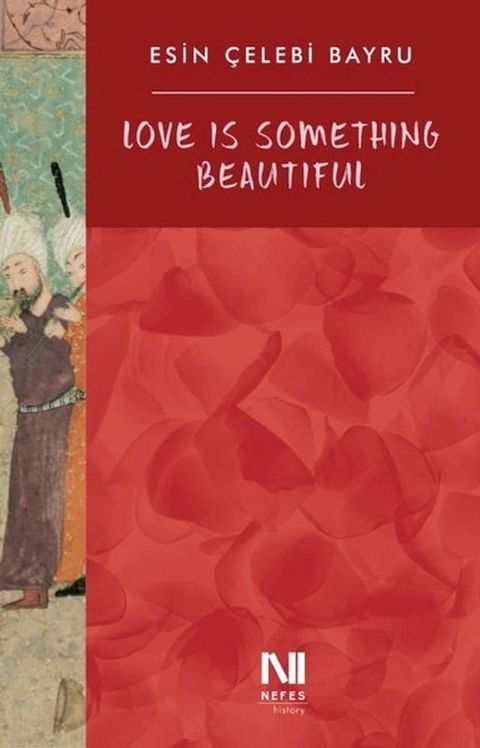 Love is Something Beautiful(Kobo/電子書)