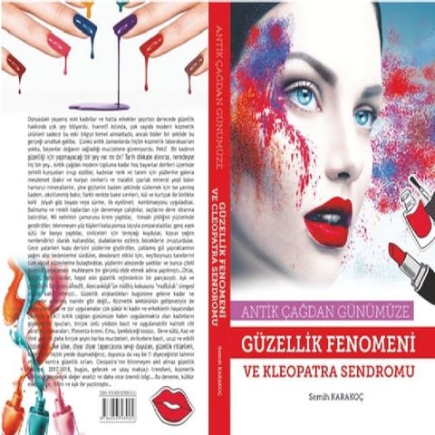 ANTİK &Ccedil;AĞDAN G&Uuml;N&Uuml;M&Uuml;ZE G&Uuml;ZELLİK FENOMENİ VE KLEOPATRA SENDROMU(Kobo/電子書)