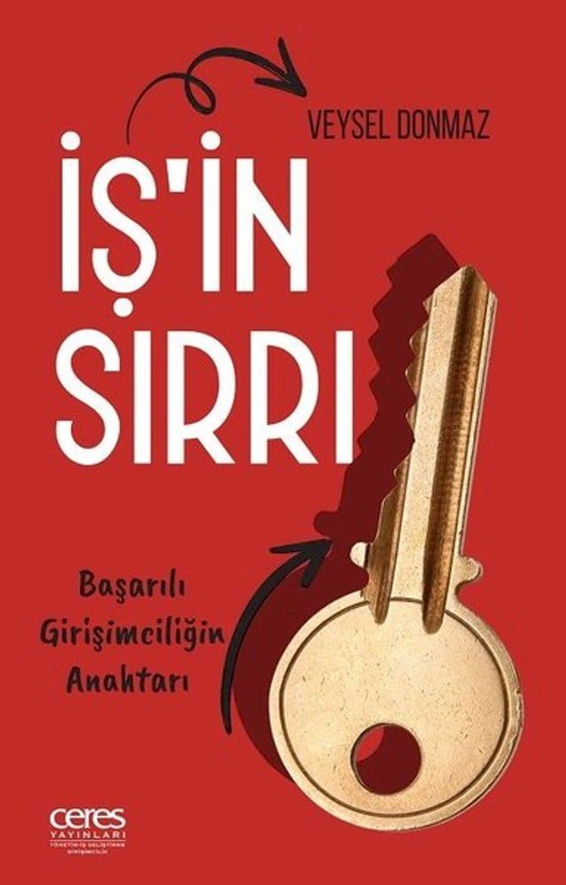  İş'ın Sırrı - Başarılı Girişimciliğin Anahtarı(Kobo/電子書)