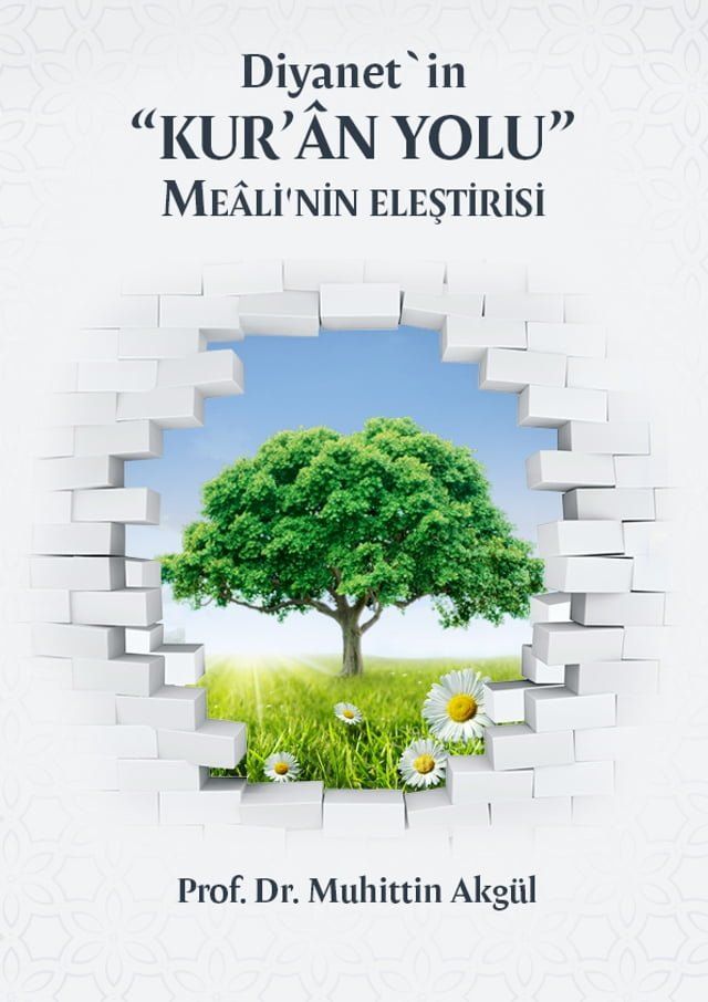  DİYANET’İN KUR’&Acirc;N YOLU ME&Acirc;Lİ’NİN ELEŞTİRİSİ(Kobo/電子書)