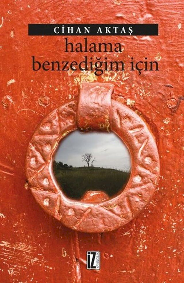  Halama Benzediğim İ&ccedil;in(Kobo/電子書)