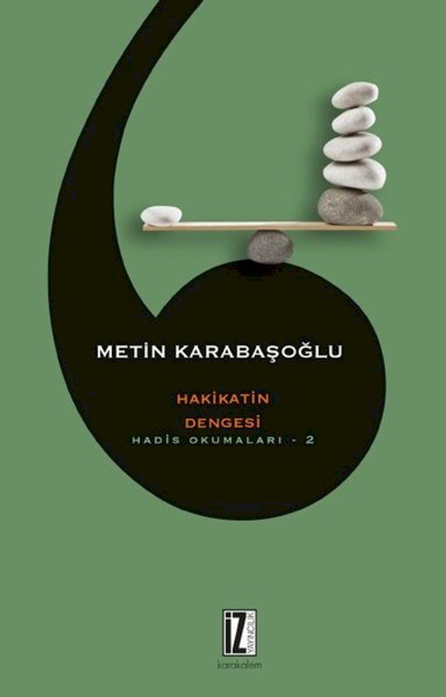  Hakikatin Dengesi - Hadis Okumaları 2(Kobo/電子書)