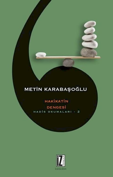 Hakikatin Dengesi - Hadis Okumaları 2(Kobo/電子書)