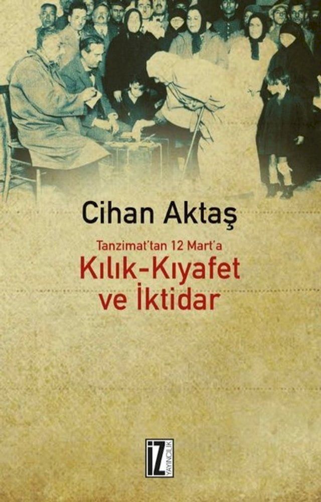  Kılık-Kıyafet Ve İktidar(Kobo/電子書)