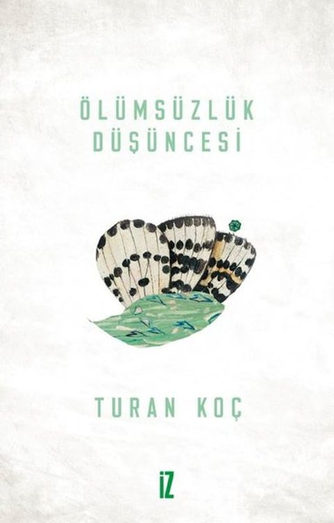 &Ouml;l&uuml;ms&uuml;zl&uuml;k D&uuml;ş&uuml;ncesi(Kobo/電子書)