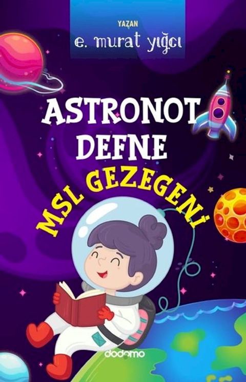 Astronot Defne - Msl Gezegeni(Kobo/電子書)