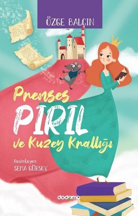 Prenses Pırıl ve Kuzey Krallığı(Kobo/電子書)