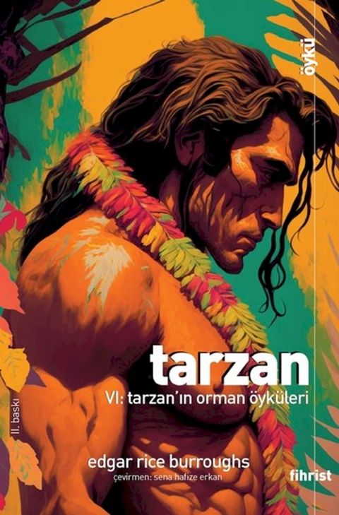 Tarzan 6: Tarzan'ın Orman Öyküleri(Kobo/電子書)