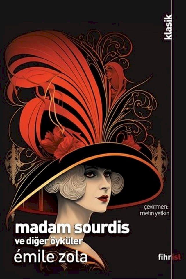  Madam Sourdis ve Diğer Öyküler(Kobo/電子書)