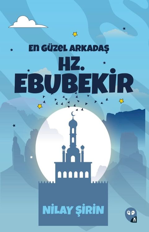 En İyi Arkadaşım Hz. Ebubekir(Kobo/電子書)