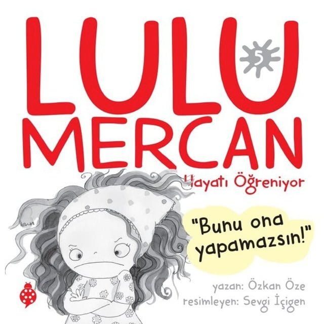  Lulu Mercan Hayatı &Ouml;ğreniyor 5(Kobo/電子書)