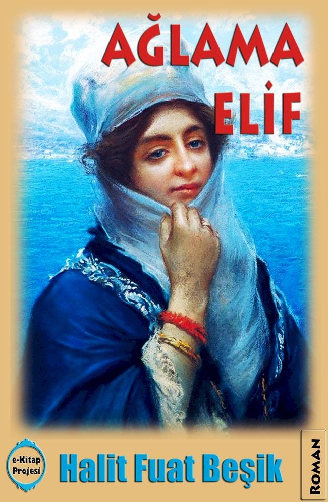  Ağlama Elif(Kobo/電子書)