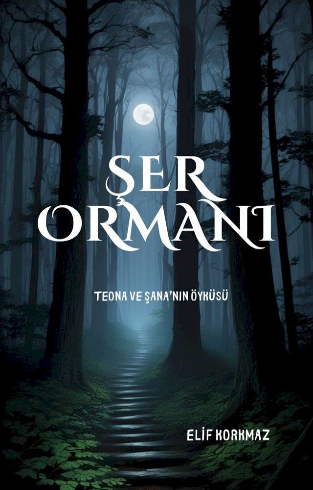  ŞER ORMANI(Kobo/電子書)