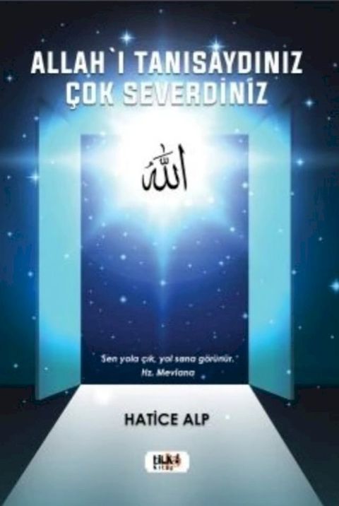 Allah'ı Tanısaydınız &Ccedil;ok Severdiniz(Kobo/電子書)