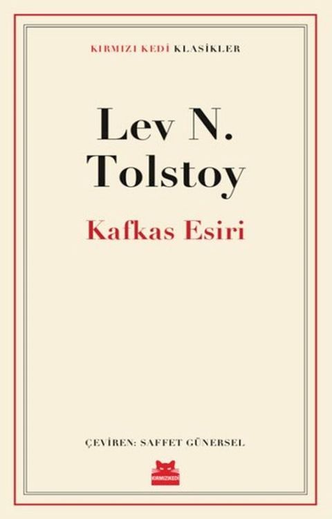 Kafkas Esiri - Kırmızı Kedi Klasikler(Kobo/電子書)