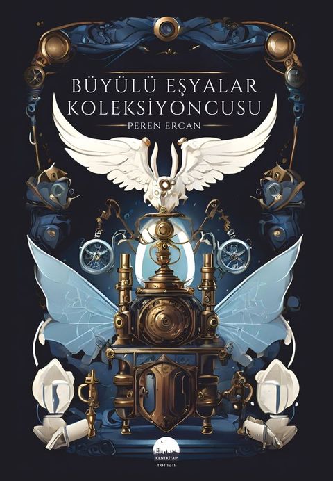 B&uuml;y&uuml;l&uuml; Eşyalar Koleksiyoncusu(Kobo/電子書)