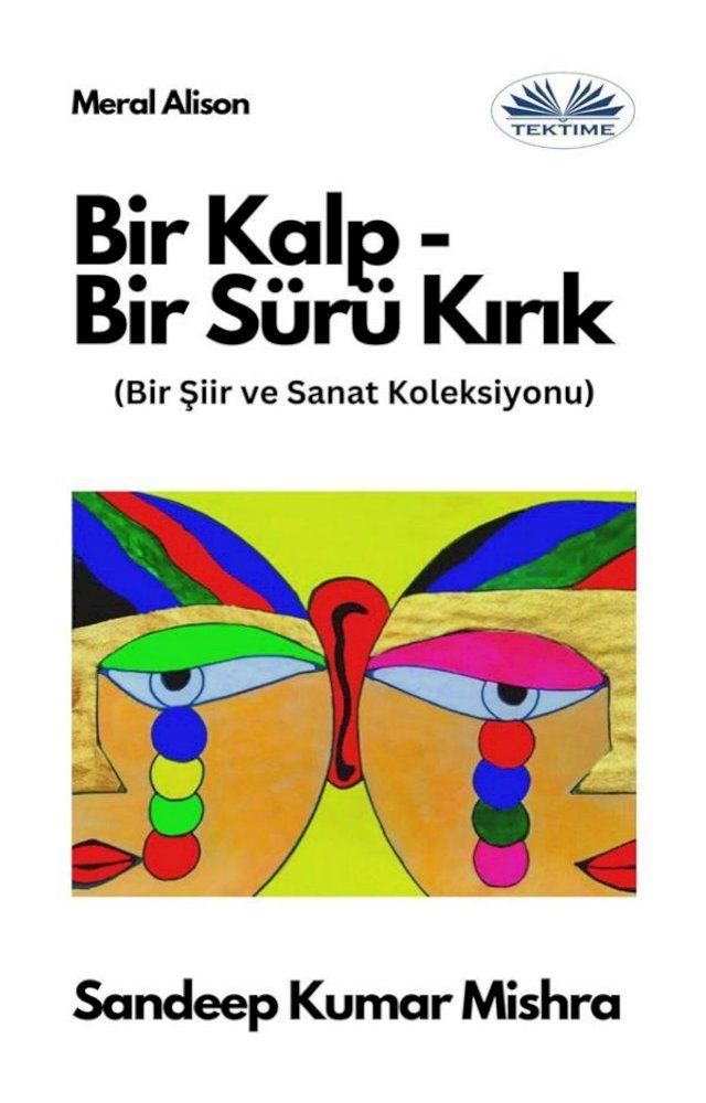  Bir Kalp-Bir Sürü Kırık(Kobo/電子書)