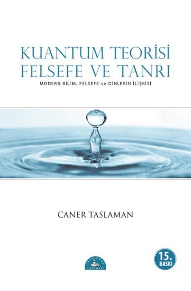  Kuantum Teorisi - Felsefe ve Tanrı(Kobo/電子書)