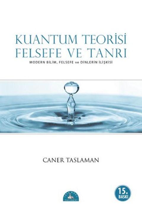 Kuantum Teorisi - Felsefe ve Tanrı(Kobo/電子書)