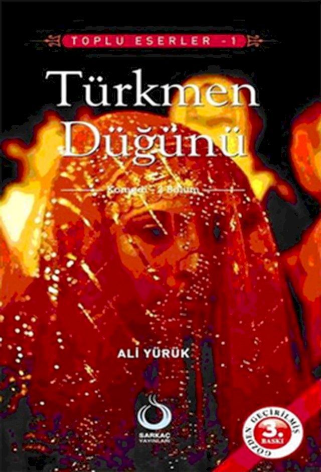  T&uuml;rkmen D&uuml;ğ&uuml;n&uuml;(Kobo/電子書)