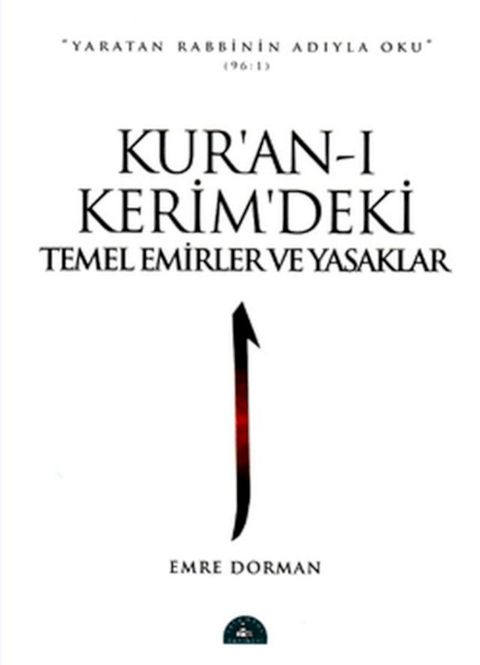 Kur'an-ı Kerim'deki Temel Emirler ve Yasaklar(Kobo/電子書)