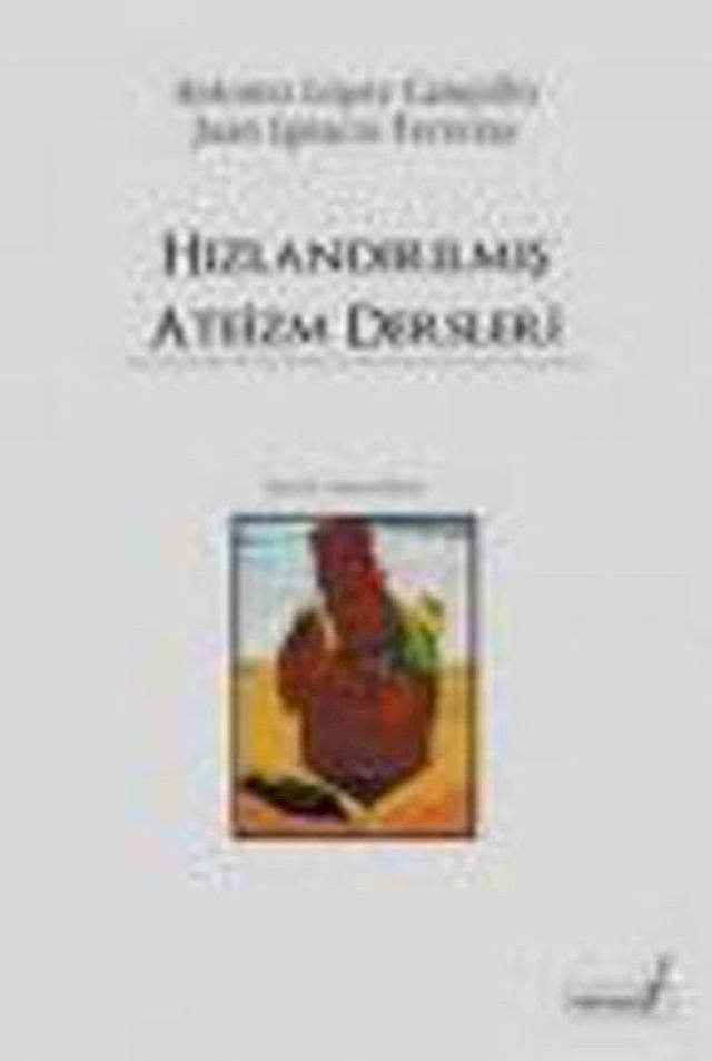  Hızlandırılmış Ateizm Dersleri(Kobo/電子書)