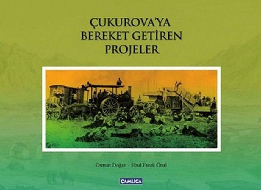  Çukurova'ya Bereket Getiren Projeler(Kobo/電子書)