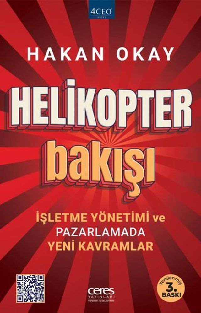  Helikopter Bakışı - İşletme Y&ouml;netimi ve Pazarlamada Yeni Kavramlar - Yenilenmiş Baskı(Kobo/電子書)